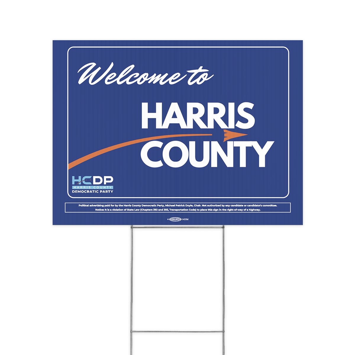 Welcome To Harris County Yard Sign